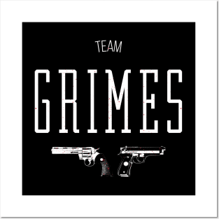 Team Grimes Posters and Art